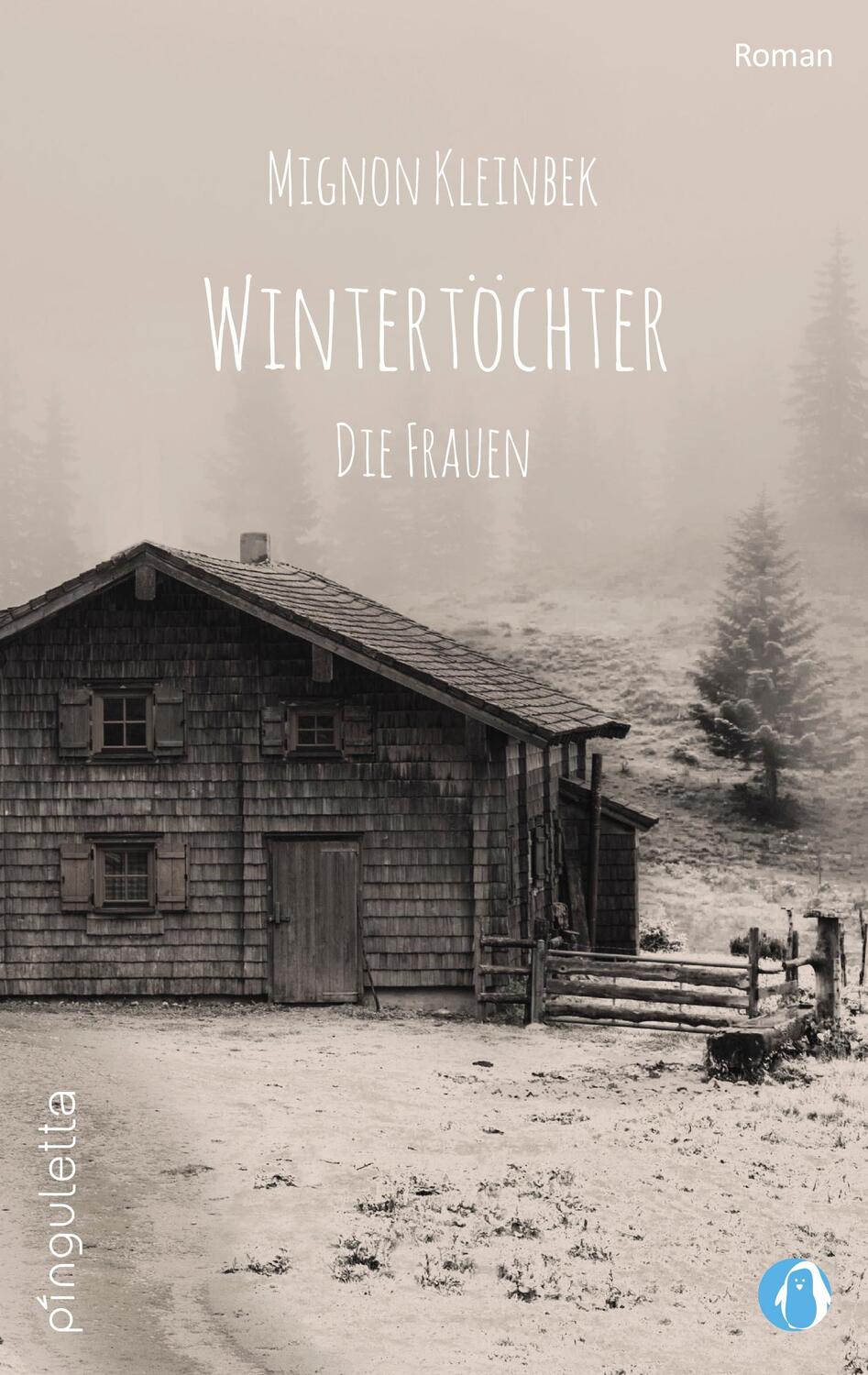 Cover: 9783948063054 | Wintertöchter - Die Frauen | Mignon Kleinbek | Taschenbuch | Deutsch