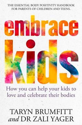 Cover: 9781761046575 | Embrace Kids | Taryn Brumfitt (u. a.) | Taschenbuch | Englisch | 2022