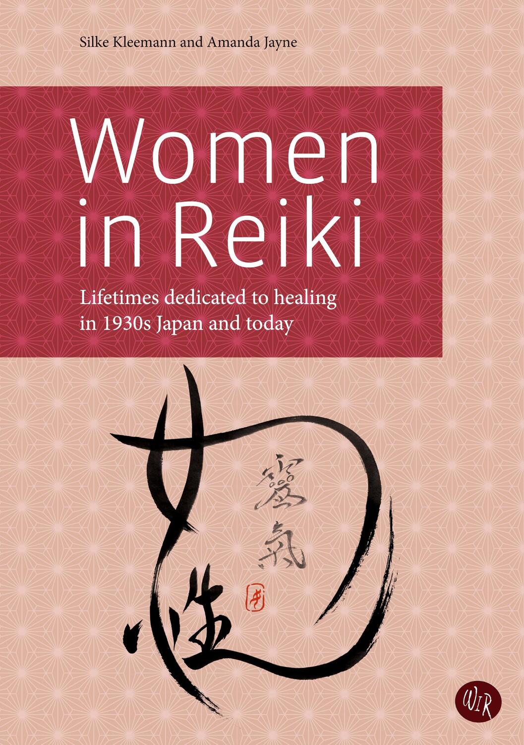 Cover: 9783754307533 | Women in Reiki | Silke Kleemann (u. a.) | Taschenbuch | Englisch