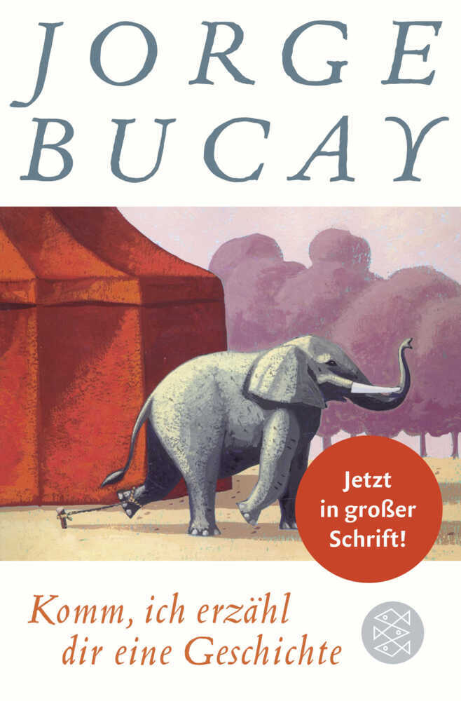 Cover: 9783596033737 | Komm, ich erzähl dir eine Geschichte, Großdruck | Jorge Bucay | Buch