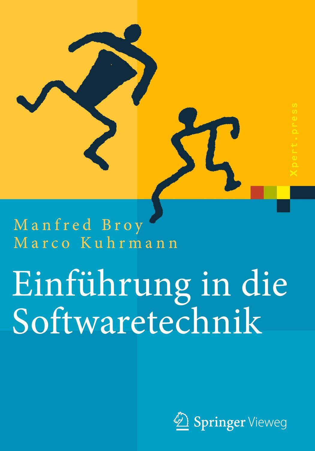 Cover: 9783662502624 | Einführung in die Softwaretechnik | Manfred Broy (u. a.) | Buch | xx