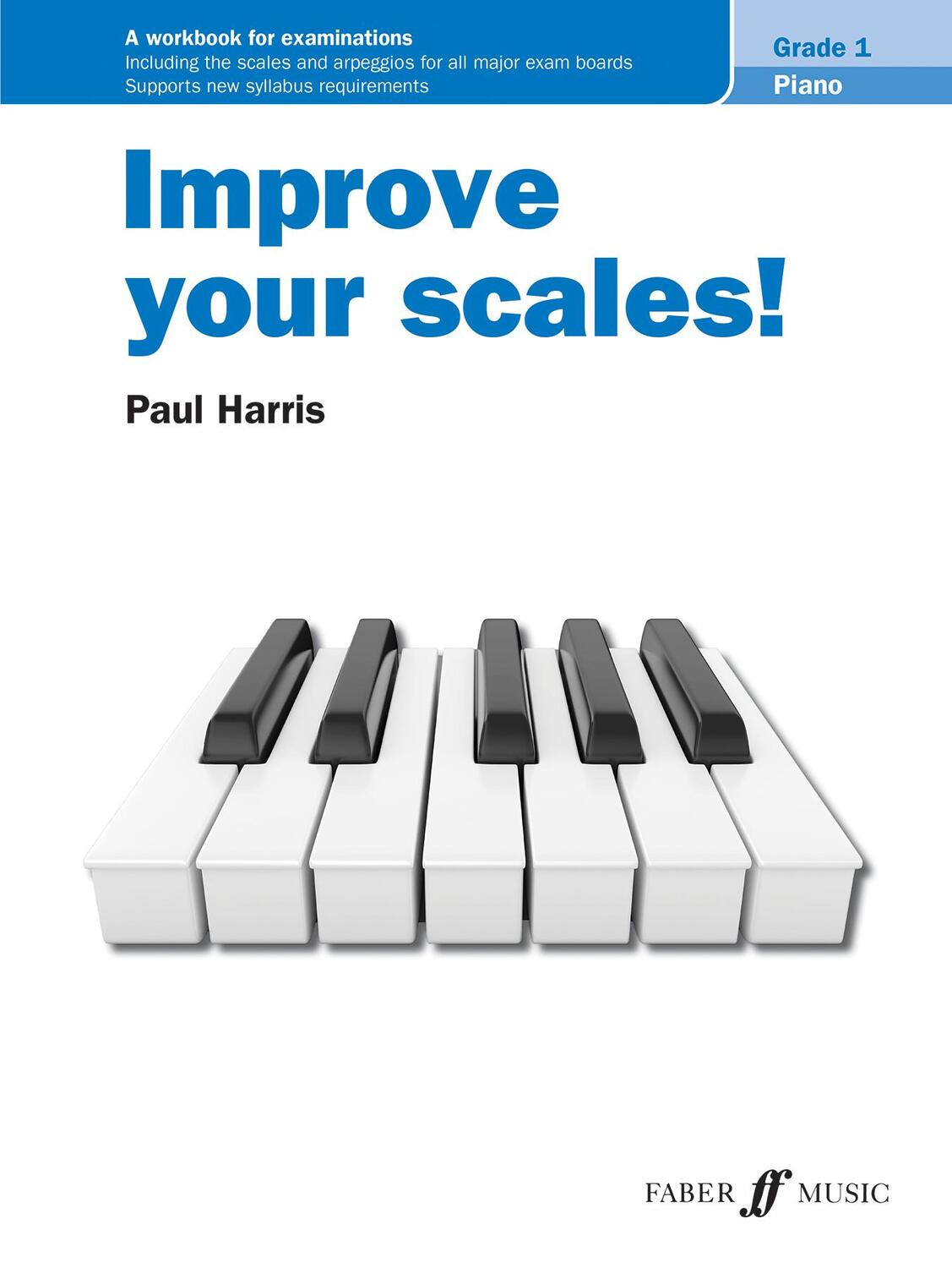 Cover: 9780571541713 | Improve Your Scales! Piano Grade 1 | A Workbook for Examinations