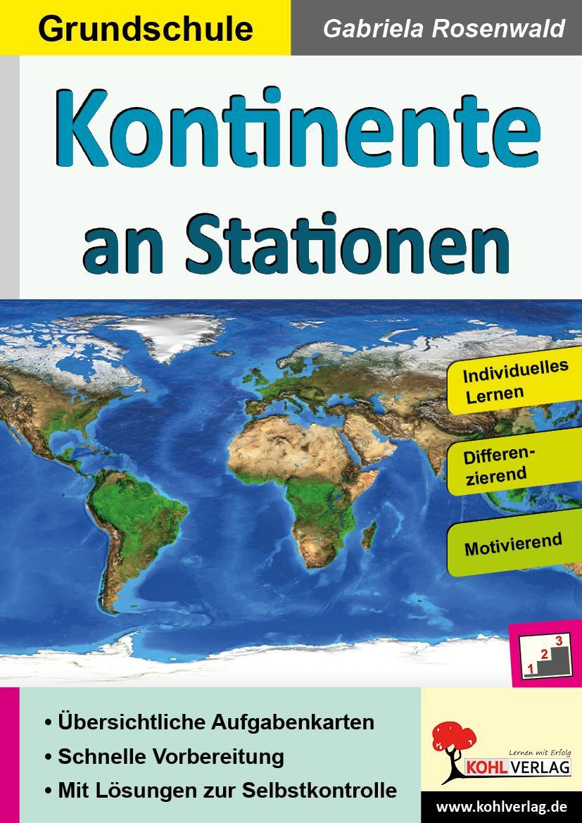 Cover: 9783960404989 | Kontinente an Stationen / Grundschule | Autorenteam Kohl-Verlag | Buch