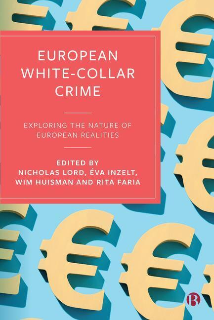 Cover: 9781529212334 | European White-Collar Crime | Taschenbuch | Kartoniert / Broschiert