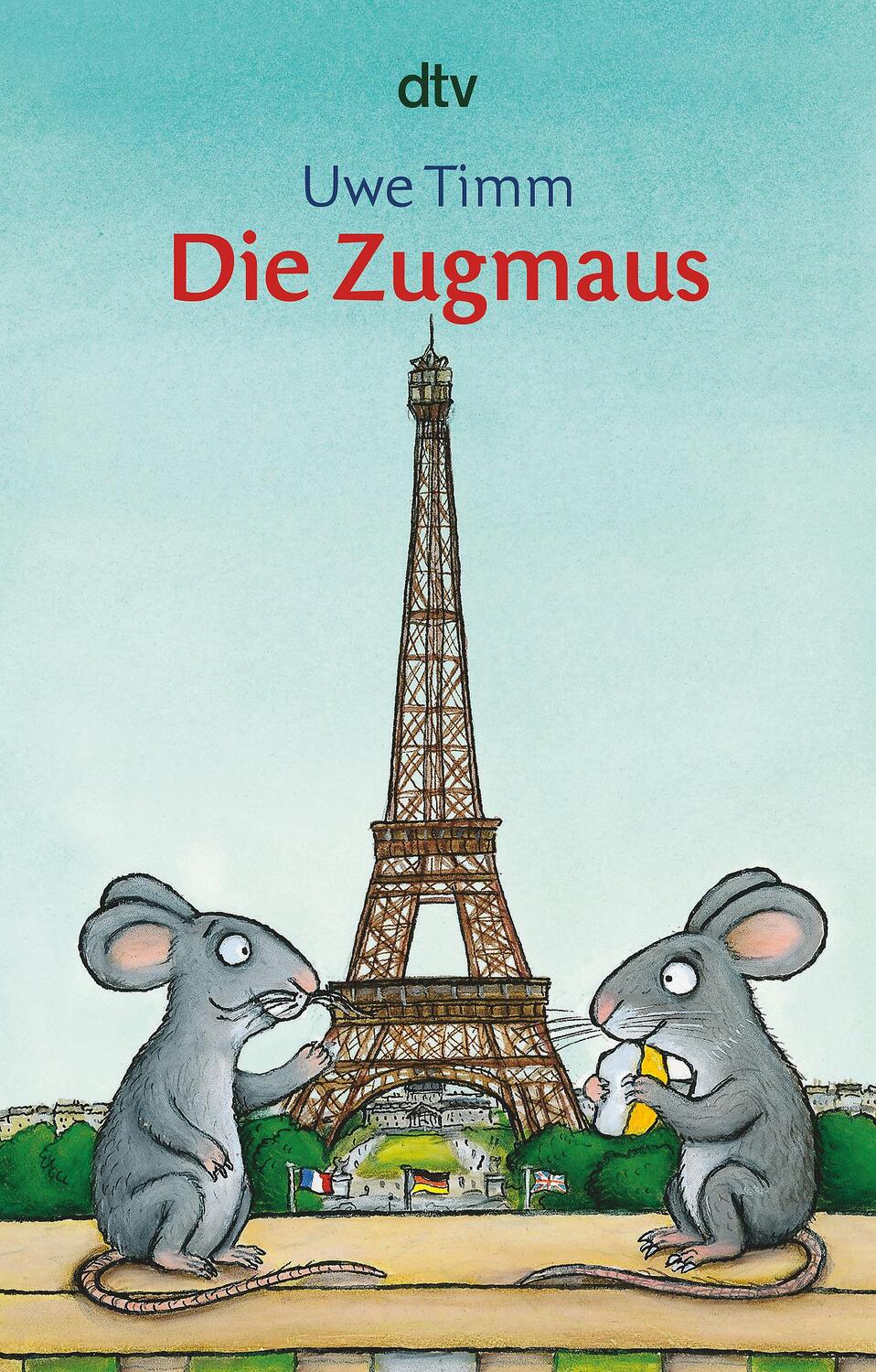Cover: 9783423708074 | Die Zugmaus | Uwe Timm | Taschenbuch | dtv- Junior | Deutsch | 2003