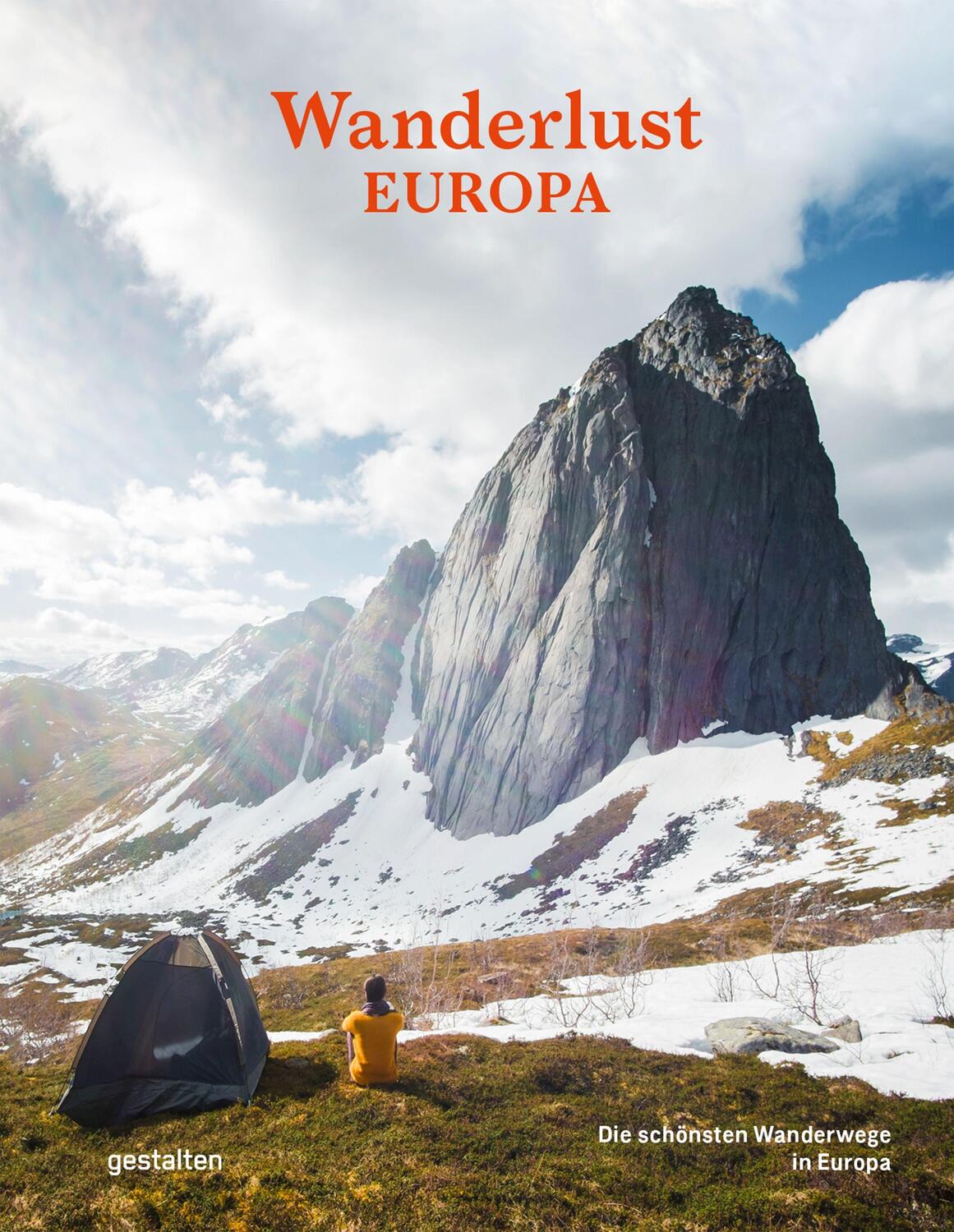 Cover: 9783899558708 | Wanderlust Europa | Die schönsten Wanderwege in Europa | Alex Roddie