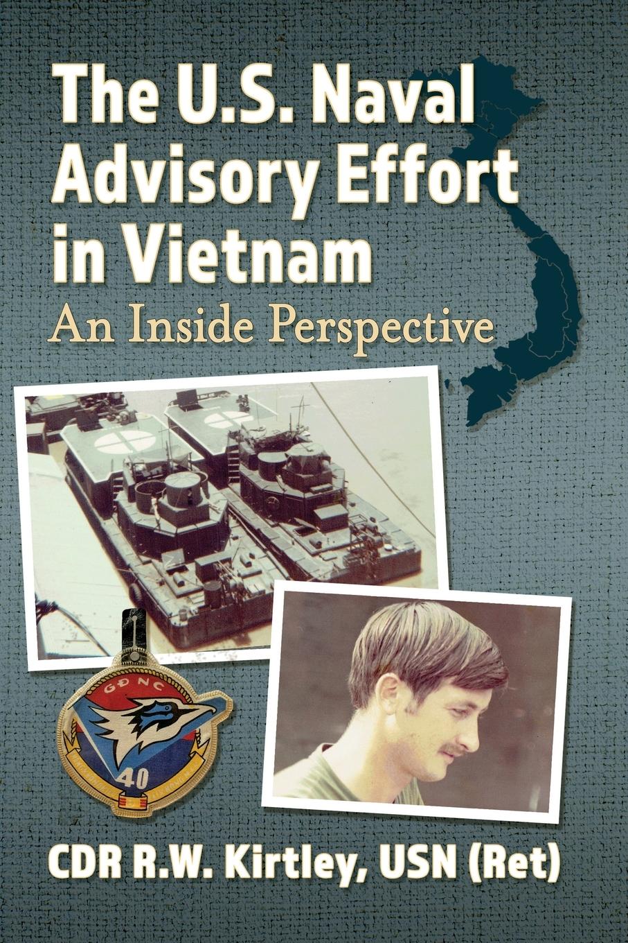 Cover: 9781476686950 | The U.S. Naval Advisory Effort in Vietnam | An Inside Perspective