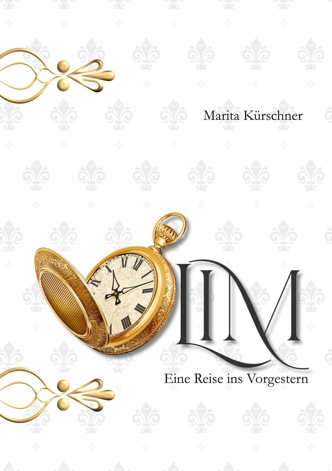 Cover: 9783384163271 | Olim | Eine Reise ins Vorgestern | Marita Kürschner | Taschenbuch