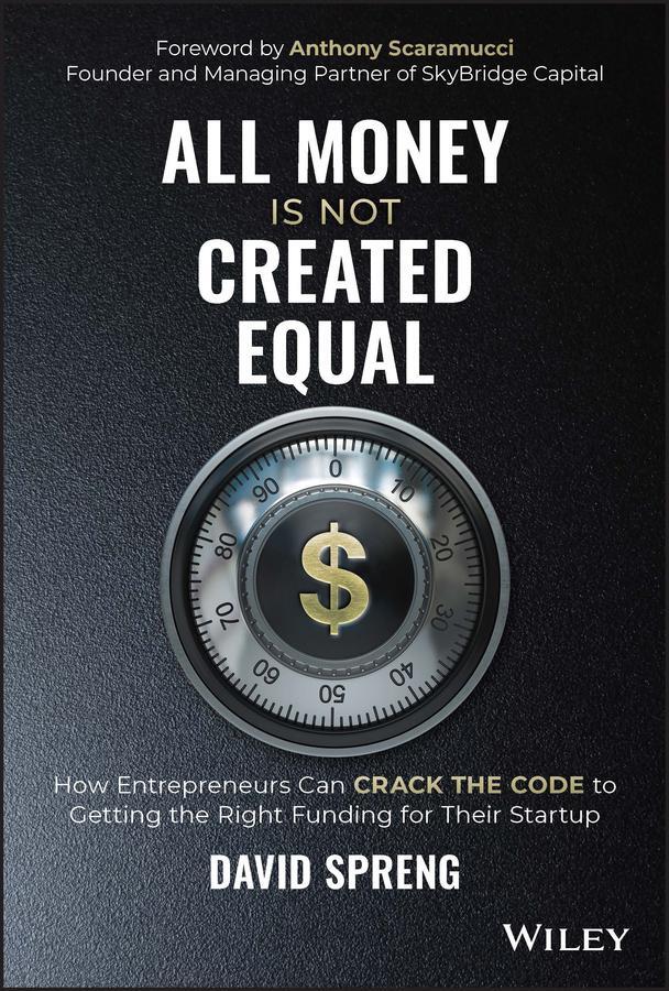 Cover: 9781119887805 | All Money Is Not Created Equal | David Spreng | Buch | 240 S. | 2023