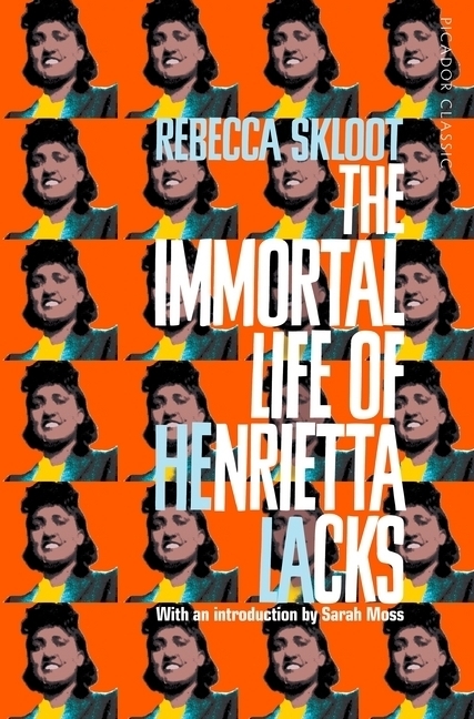 Cover: 9781509877027 | The Immortal Life of Henrietta Lacks | Rebecca Skloot | Taschenbuch