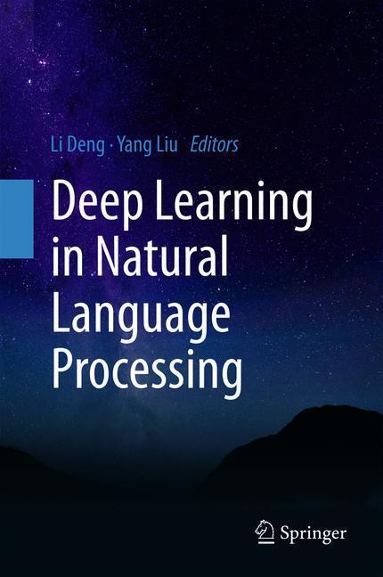 Cover: 9789811052088 | Deep Learning in Natural Language Processing | Yang Liu (u. a.) | Buch