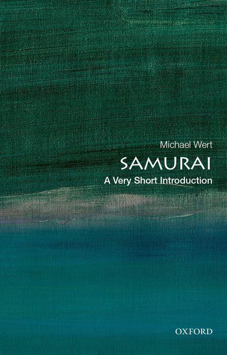 Cover: 9780190685072 | Samurai: A Very Short Introduction | Michael Wert | Taschenbuch | 2021