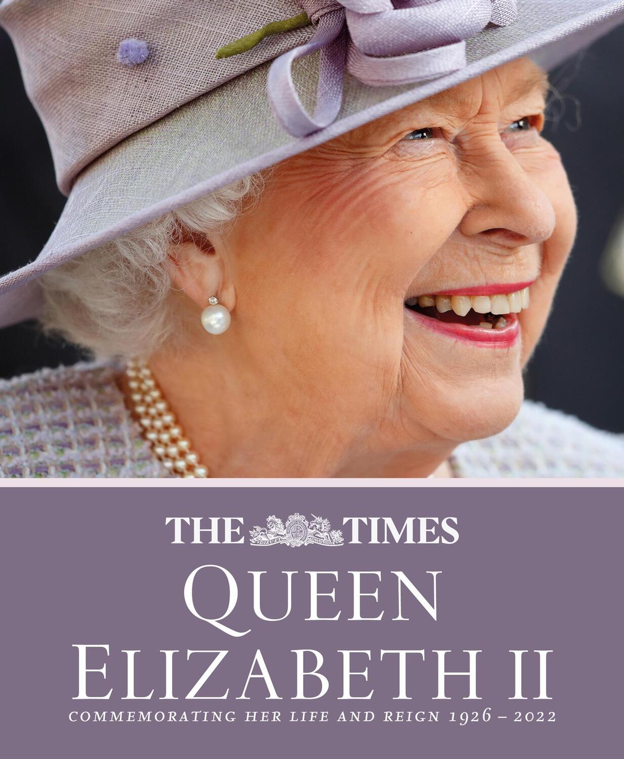 Cover: 9780008581480 | The Times Queen Elizabeth II: Commemorating Her Life and Reign 1926...