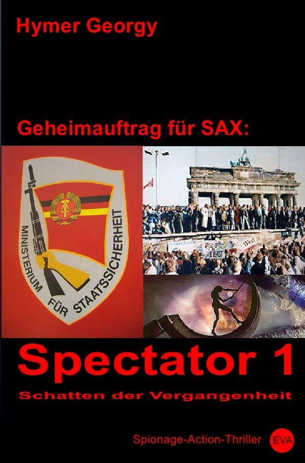 Cover: 9783742703286 | Spectator 1 | Schatten der Vergangenheit | Hymer Georgy | Taschenbuch