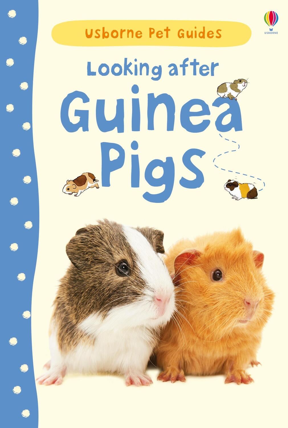 Cover: 9781409561880 | Looking after Guinea Pigs | Laura Howell | Buch | Pet Guides | 2013