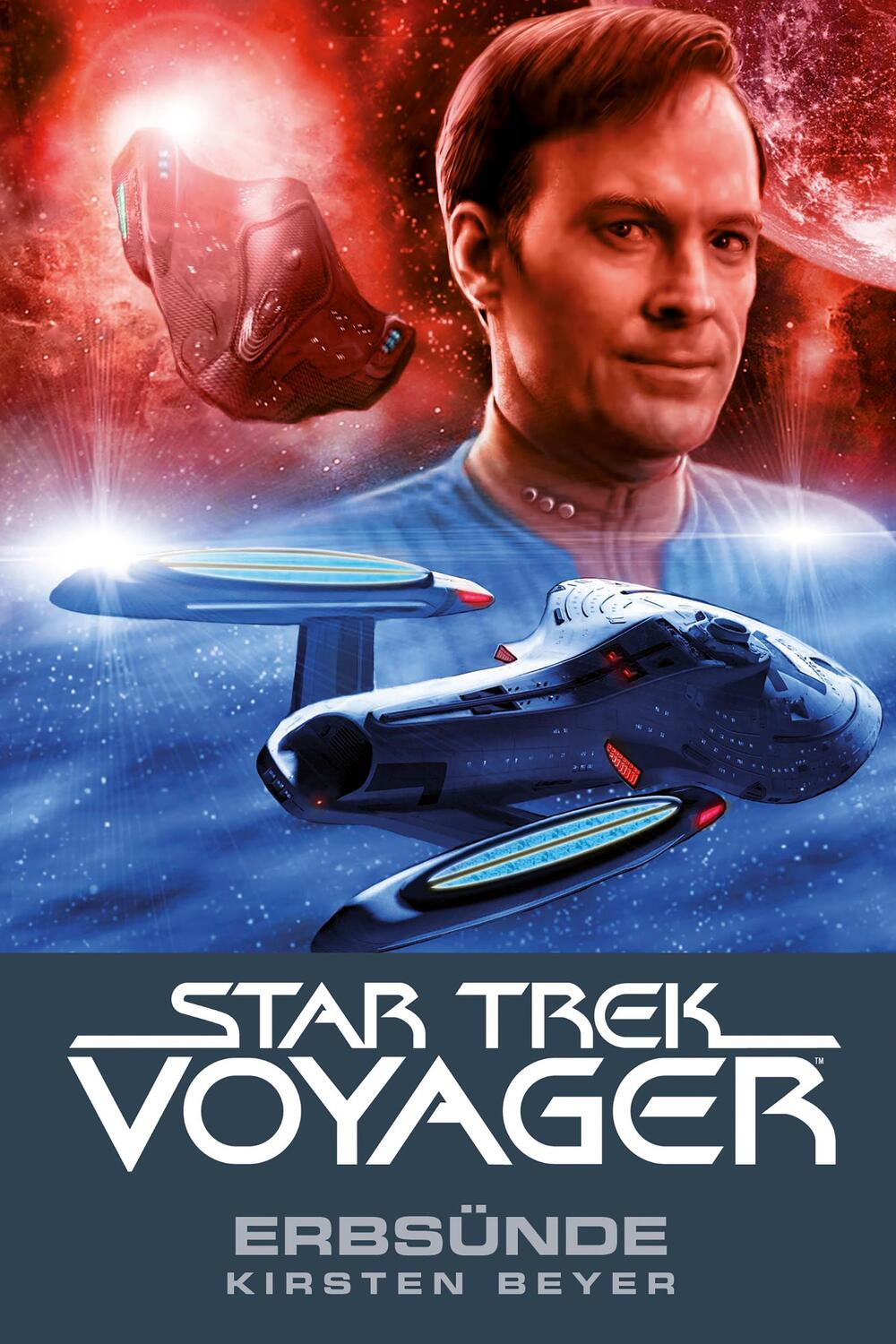 Cover: 9783959812047 | Star Trek - Voyager 10 | Erbsünde | Kirsten Beyer | Taschenbuch | 2017