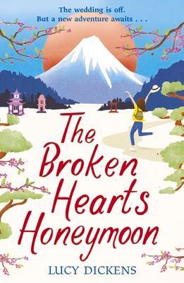 Cover: 9781787466159 | The Broken Hearts Honeymoon | Lucy Dickens | Taschenbuch | Englisch