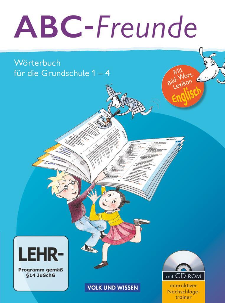 Cover: 9783060832163 | ABC-Freunde: Wörterbuch mit Bild-Wort-Lexikon Englisch und CD-ROM....