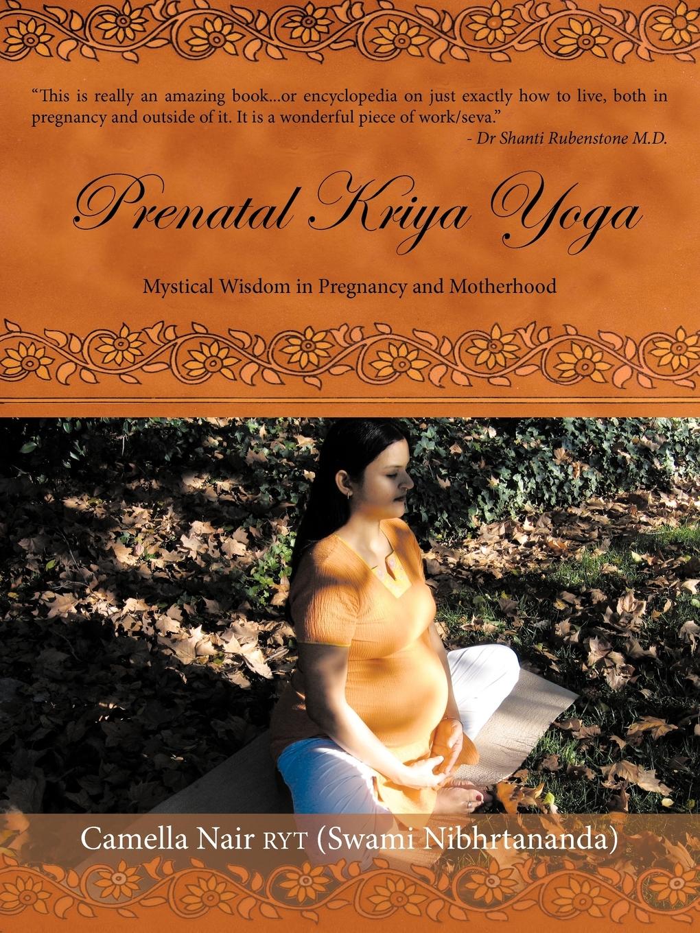 Cover: 9781438996356 | Prenatal Kriya Yoga | Camella Nair Ryt | Taschenbuch | Englisch | 2009