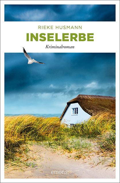 Cover: 9783740808679 | Inselerbe | Kriminalroman | Rieke Husmann | Taschenbuch | Hella Brandt