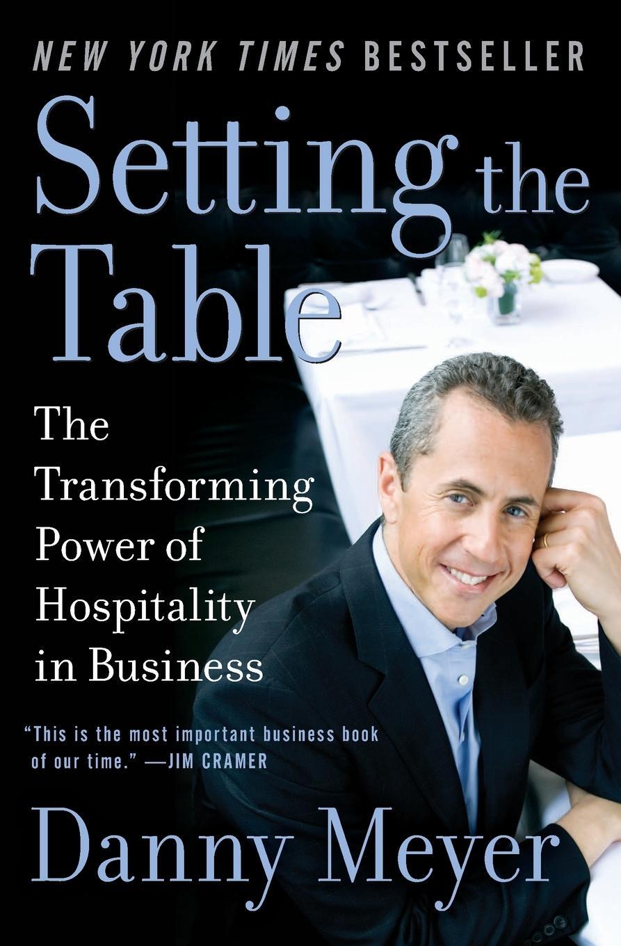 Cover: 9780060742768 | Setting the Table | Danny Meyer | Taschenbuch | Paperback | Englisch