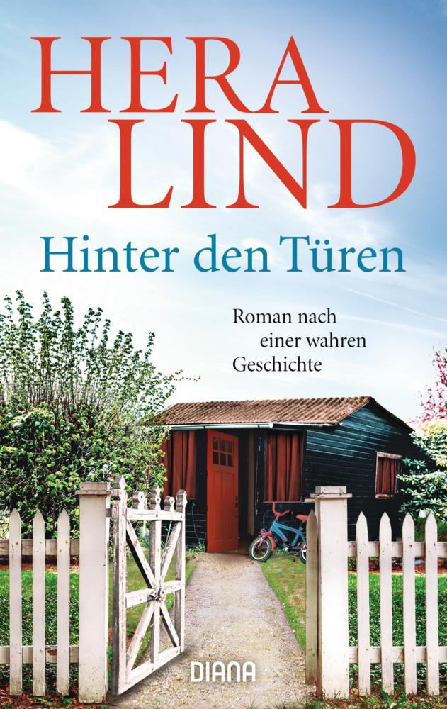Cover: 9783453360419 | Hinter den Türen | Roman nach einer wahren Geschichte | Hera Lind