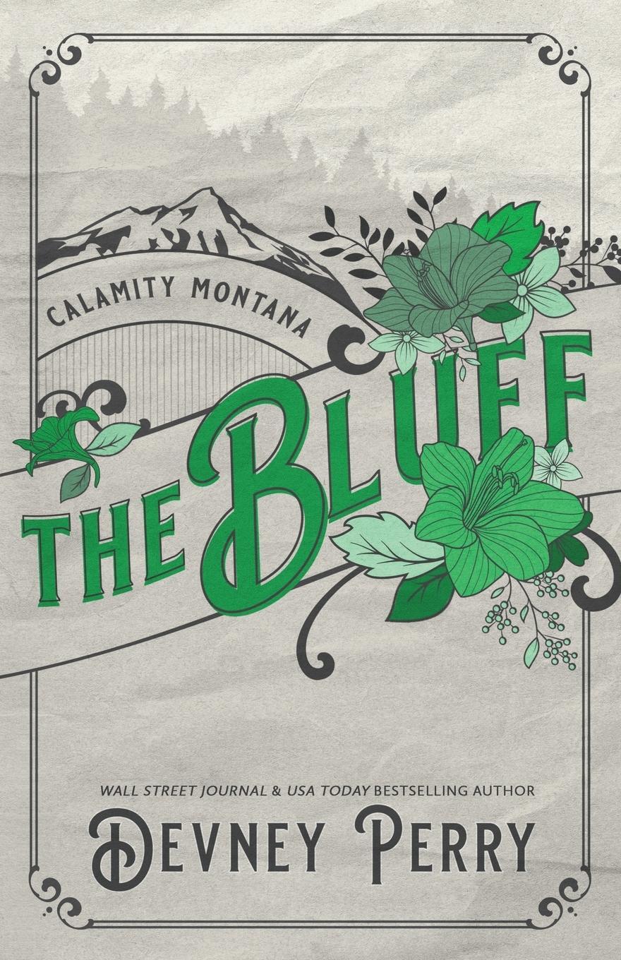 Cover: 9781950692941 | The Bluff | Devney Perry | Taschenbuch | Calamity Montana | Paperback