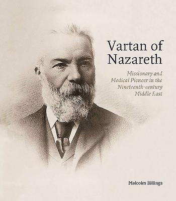 Cover: 9781907372438 | Vartan of Nazareth | Malcolm Billings | Taschenbuch | Gebunden | 2012