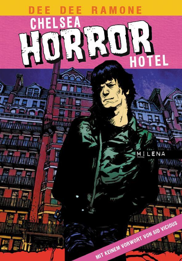 Cover: 9783852862248 | Chelsea Horror Hotel | Dee Dee Ramone | Buch | 27 Beastie Books | 2012