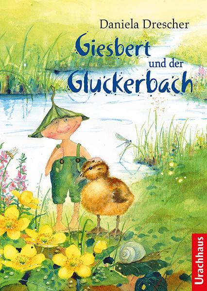 Cover: 9783825152482 | Giesbert und der Gluckerbach | Daniela Drescher | Buch | Deutsch