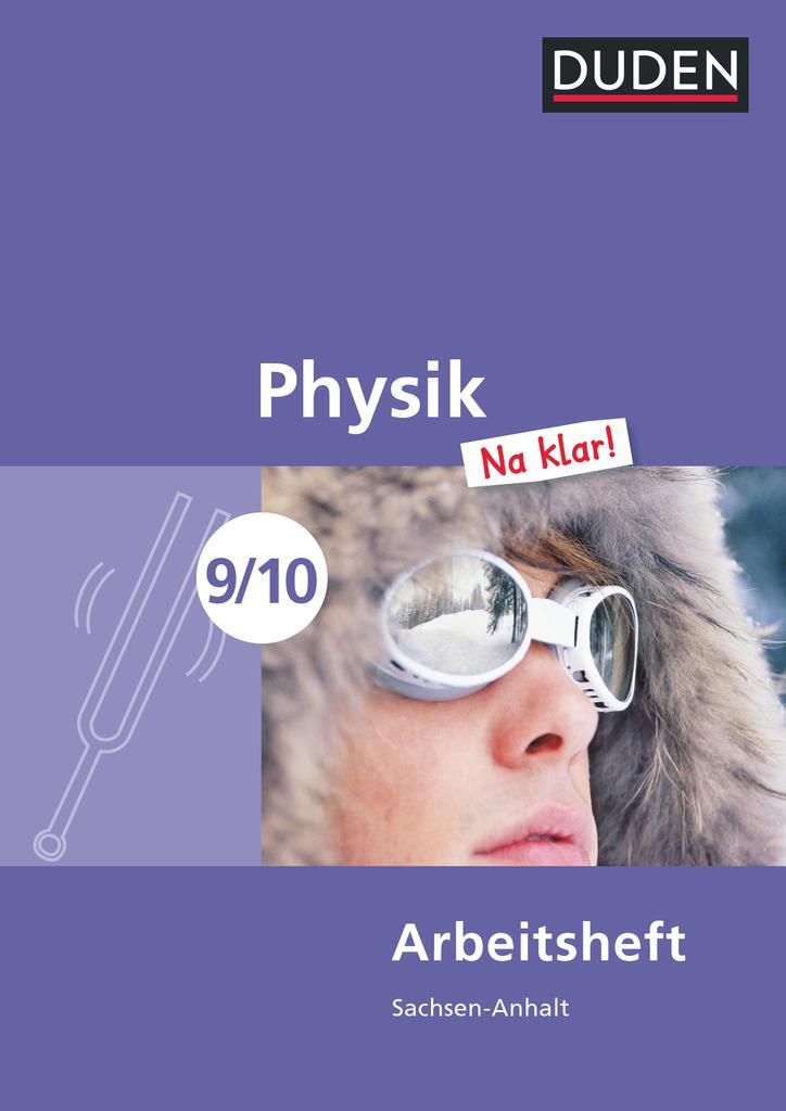 Cover: 9783835531291 | Physik Na klar! 9/10 Arbeitsheft Sachsen-Anhalt Sekundarschule | Buch