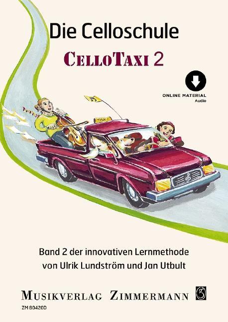 Cover: 9790010960098 | Die Celloschule | Cellotaxi. Band 2. Violoncello. | Broschüre | 2021