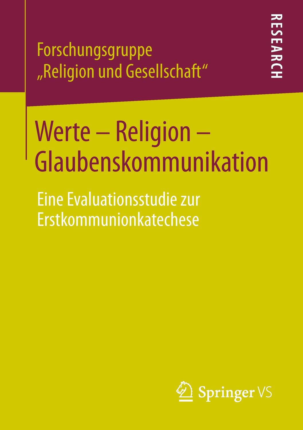Cover: 9783658057183 | Werte - Religion - Glaubenskommunikation | Gesellschaft" | Taschenbuch