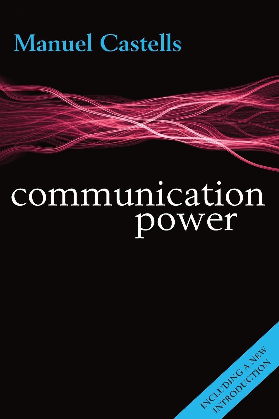Cover: 9780199681938 | Communication Power | Manuel Castells | Taschenbuch | Paperback | 2013