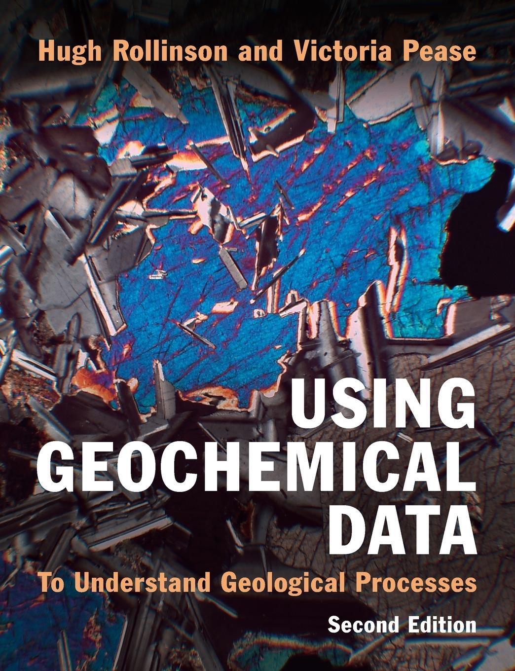 Cover: 9781108745840 | Using Geochemical Data | Hugh Rollinson (u. a.) | Taschenbuch | 2021