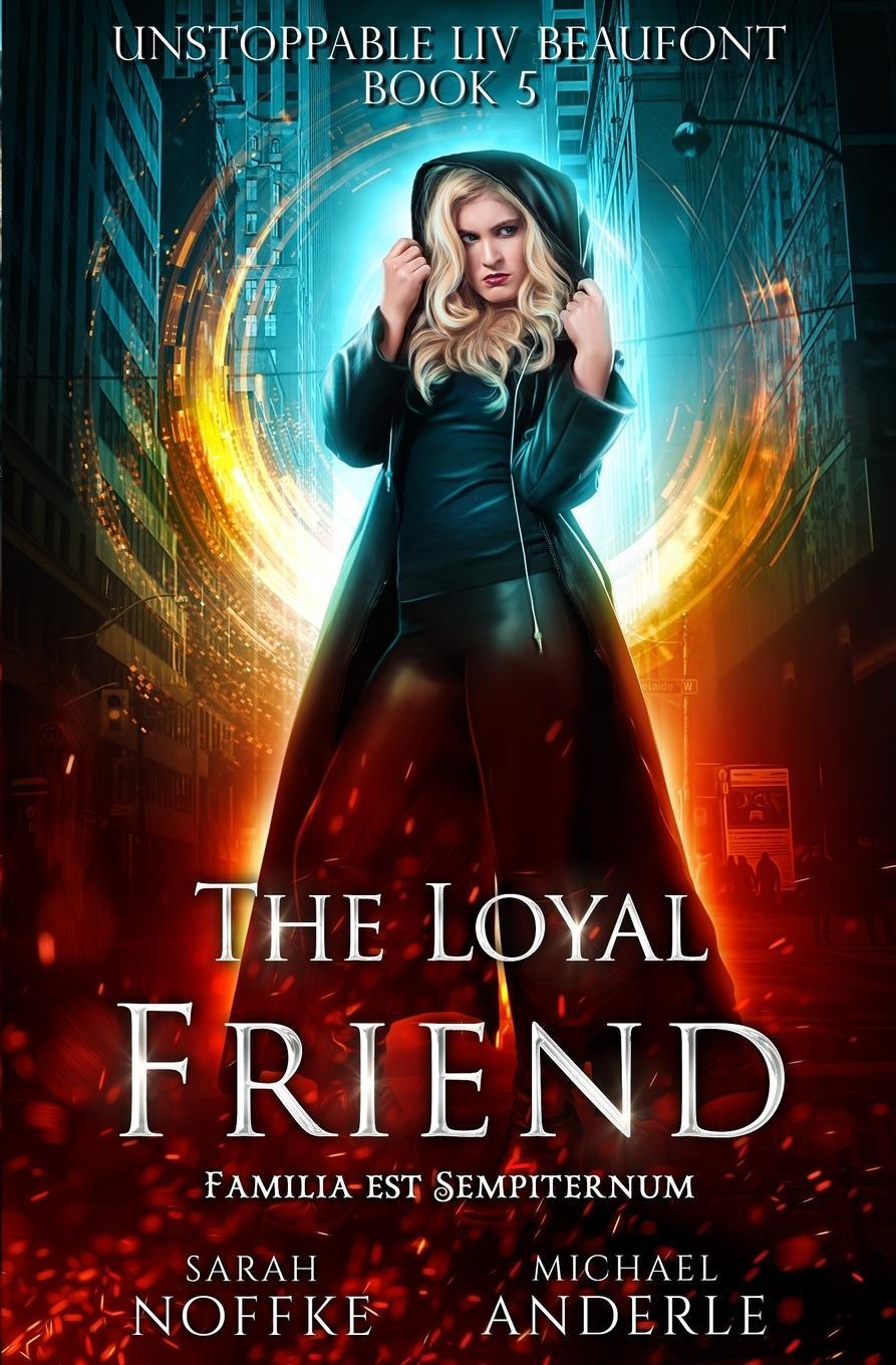 Cover: 9781642022247 | The Loyal Friend | Michael Anderle (u. a.) | Taschenbuch | Paperback