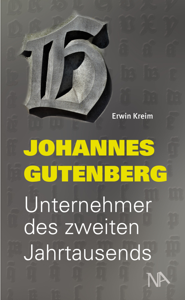 Cover: 9783961761845 | Johannes Gutenberg | Unternehmer des zweiten Jahrtausends | Kreim