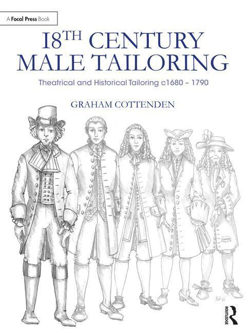 Cover: 9781032064550 | 18th Century Male Tailoring | Graham Cottenden | Taschenbuch | 2024