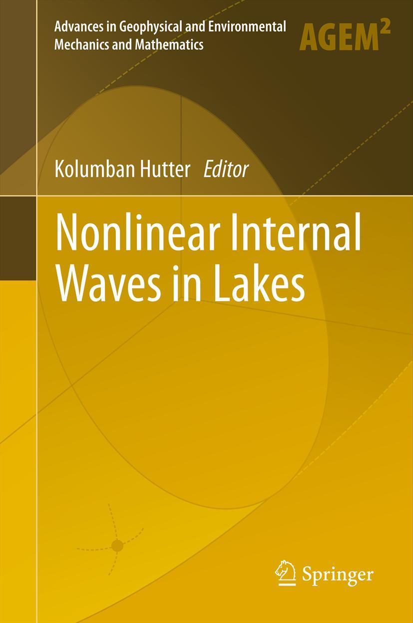 Cover: 9783642234378 | Nonlinear Internal Waves in Lakes | Kolumban Hutter | Buch | xvi