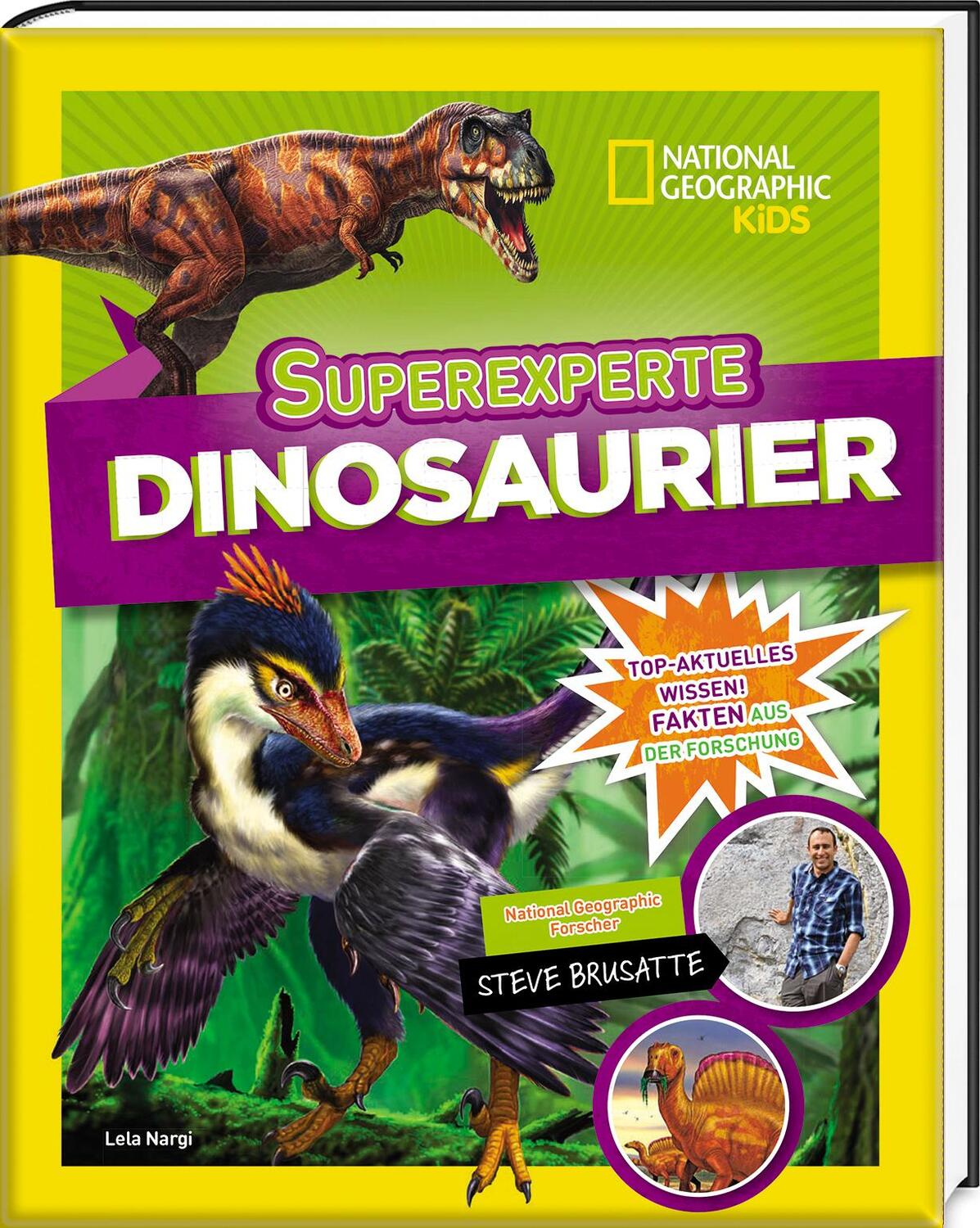 Cover: 9788854040793 | Superexperte: Dinosaurier | National Geographic Kids | Lela Nargi