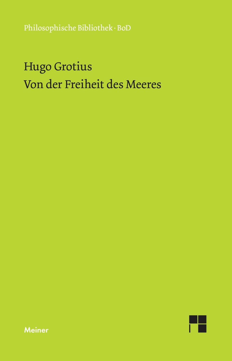 Cover: 9783787333219 | Von der Freiheit des Meeres | Hugo Grotius | Taschenbuch | Paperback