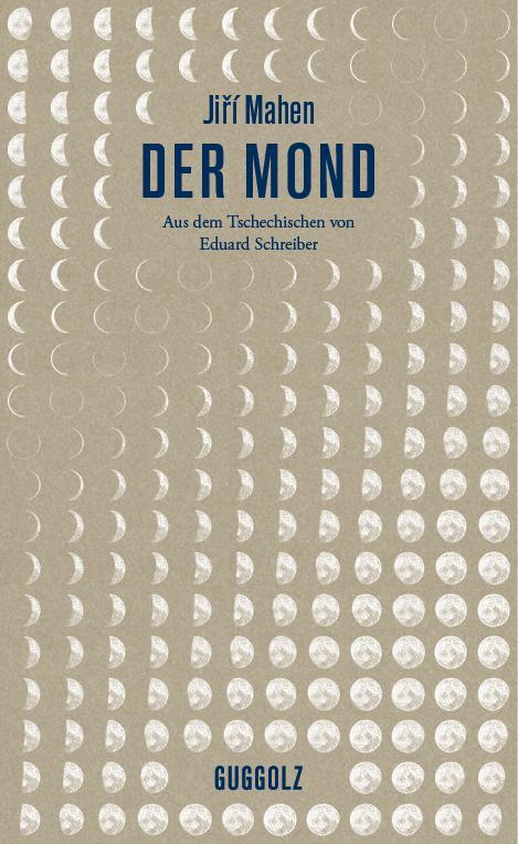 Cover: 9783945370094 | Der Mond | Eine Phantasie | Jirí Mahen | Buch | Deutsch | 2016