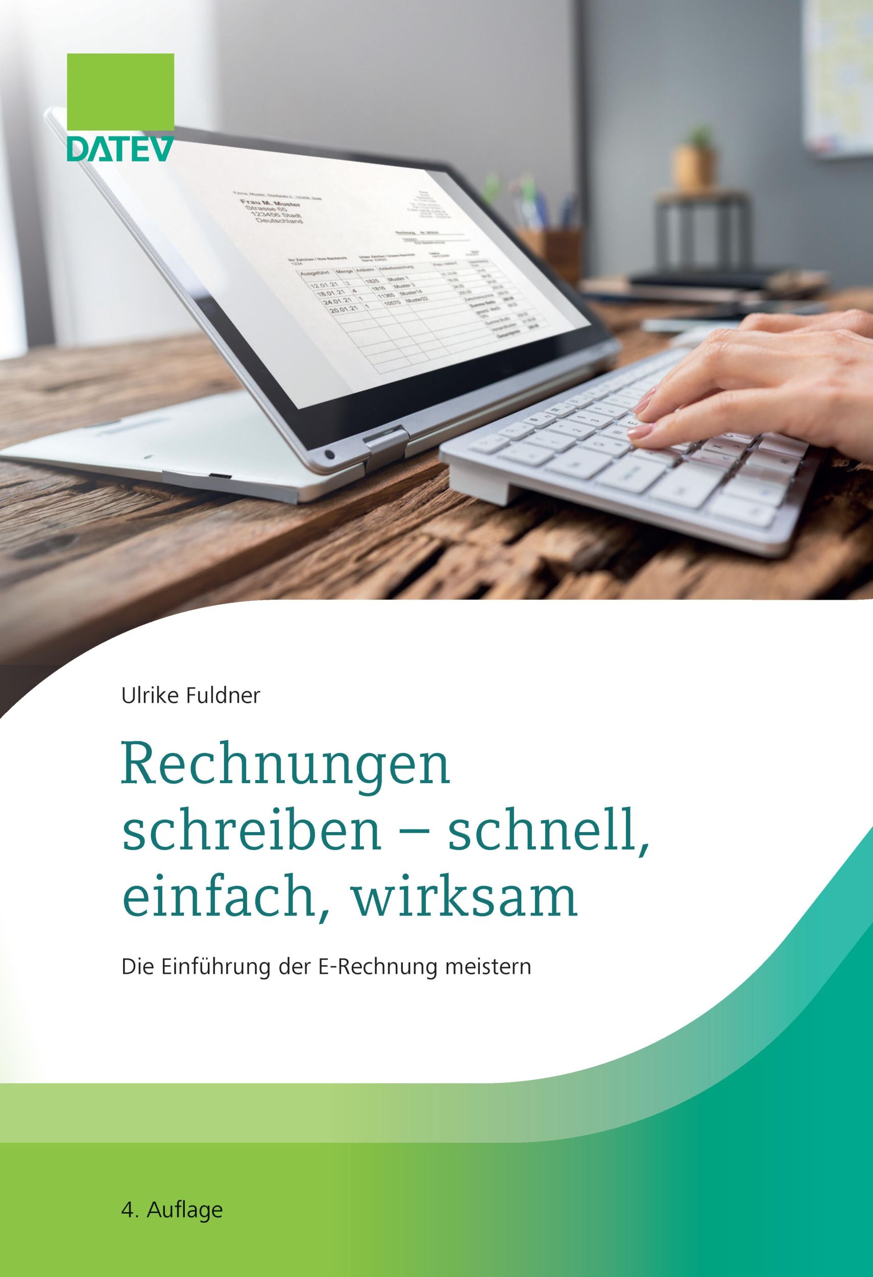 Cover: 9783962761288 | Rechnungen schreiben - schnell, einfach, wirksam | Ulrike Fuldner