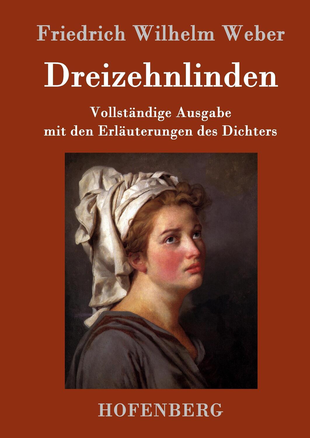 Cover: 9783743702059 | Dreizehnlinden | Friedrich Wilhelm Weber | Buch | 288 S. | Deutsch