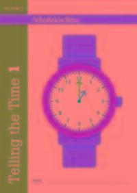 Cover: 9780721714189 | Schofield &amp; Sims: Telling the Time Book 1 (KS1 Maths, Ages 5 | 2017