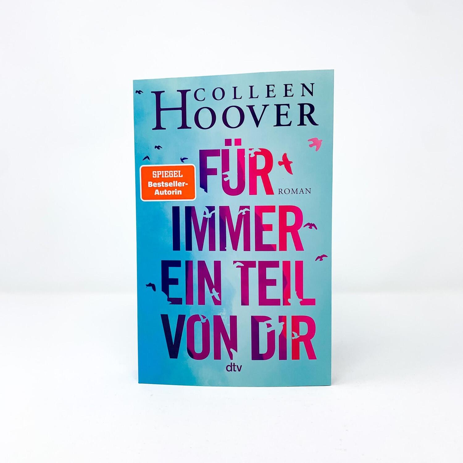 Bild: 9783423263306 | Für immer ein Teil von dir | Colleen Hoover | Taschenbuch | 400 S.