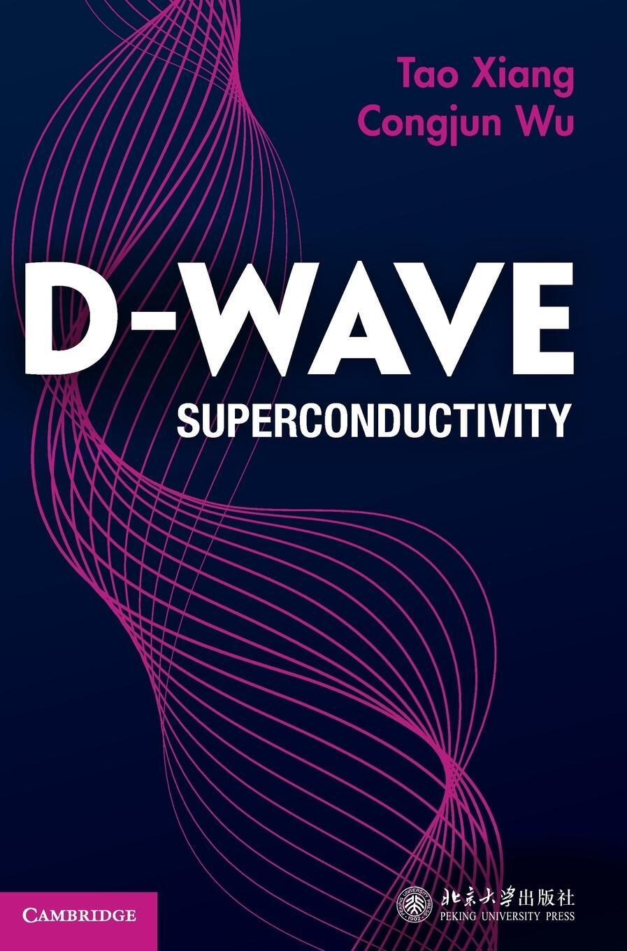 Cover: 9781009218597 | D-wave Superconductivity | Tao Xiang (u. a.) | Buch | Gebunden | 2022