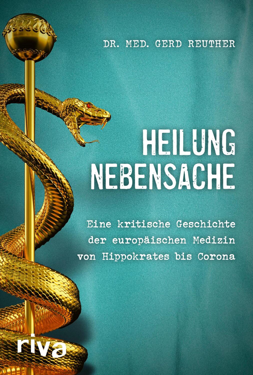Cover: 9783742317766 | Heilung Nebensache | Gerd Reuther | Buch | 384 S. | Deutsch | 2021