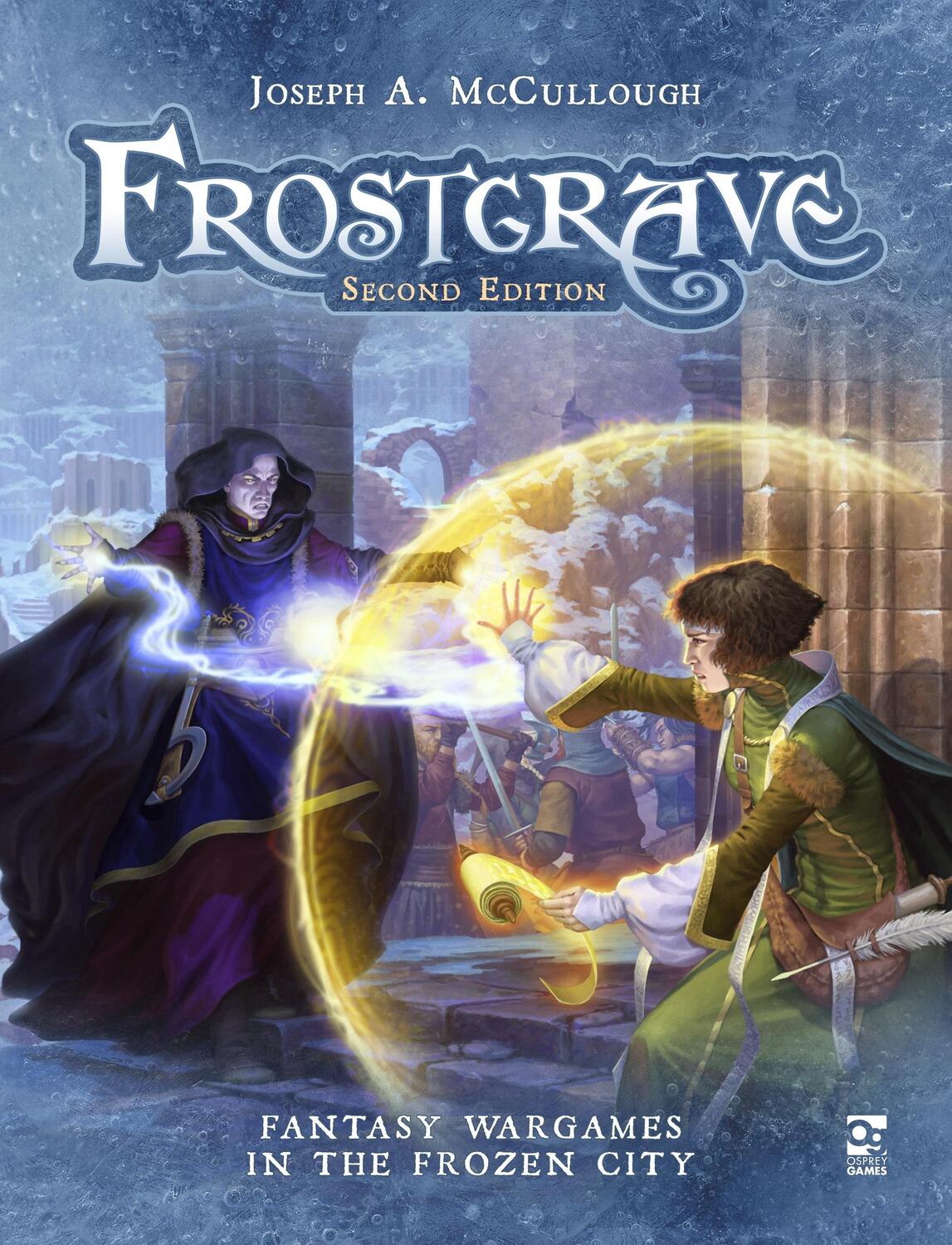 Cover: 9781472834683 | Frostgrave: Second Edition | Fantasy Wargames in the Frozen City