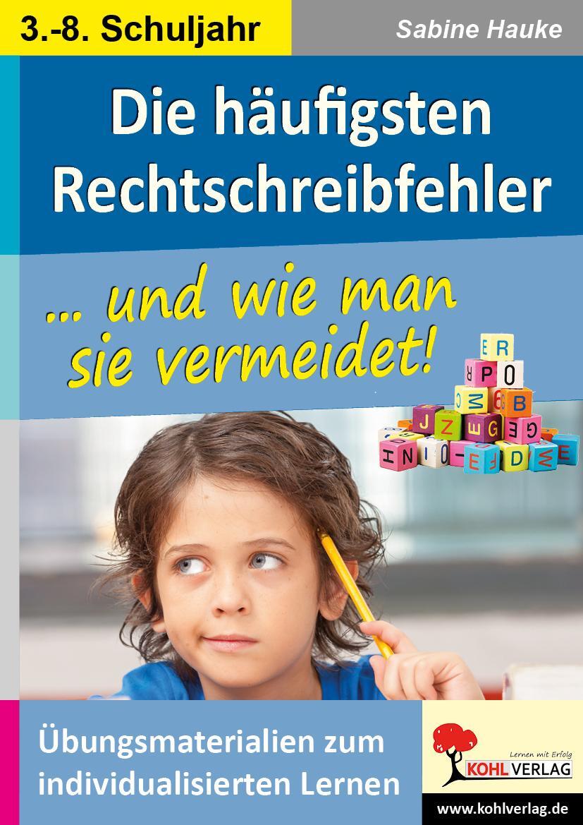 Cover: 9783960401414 | Die häufigsten Rechtschreibfehler | Sabine Hauke | Taschenbuch | 2016